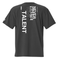 Never Waste Your Talent Oversized Tee
