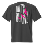 That's Gunntz Overside T-shirt